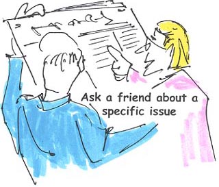 Ask friend about specific issue